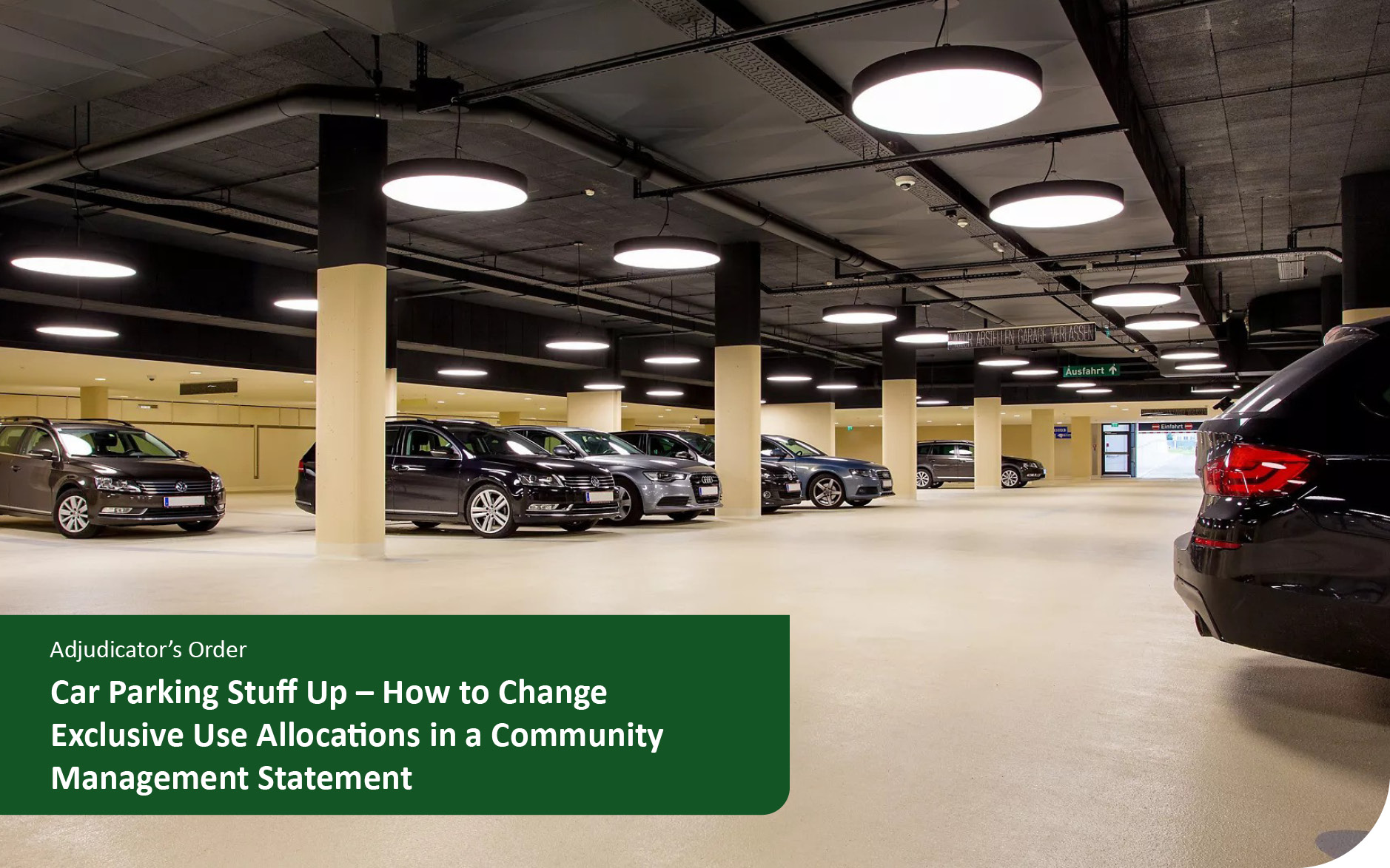 Car Parking Stuff Up – How to Change Exclusive Use Allocations in a Community Management Statement